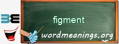 WordMeaning blackboard for figment